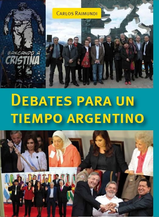 Debates para un tiempo argentino